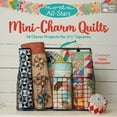 thumbnail image 1 of Pre-Owned Moda All-Stars - Mini-Charm Quilts: 18 Clever Projects for 2-1/2 Squares (Paperback) 1604689234 9781604689235, 1 of 1