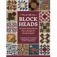thumbnail image 1 of Pre-Owned Moda Blockheads: 48 Quilt-Along Blocks Plus Settings for Finished Quilts, 9781604689778, 1604689773, Paperback,, 1 of 1
