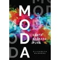 thumbnail image 1 of Moda: Santa. Sagrada. Pura., (Paperback), 1 of 1