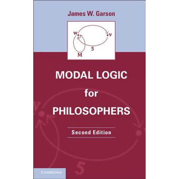 Pre-Owned Modal Logic for Philosophers (Paperback) 9781107609525