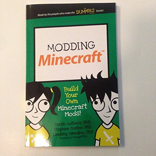 Pre-Owned Modding Minecraft: Build Your Own Minecraft Mods! (Dummies Junior), 9781119177272, Paperback, 1 edition