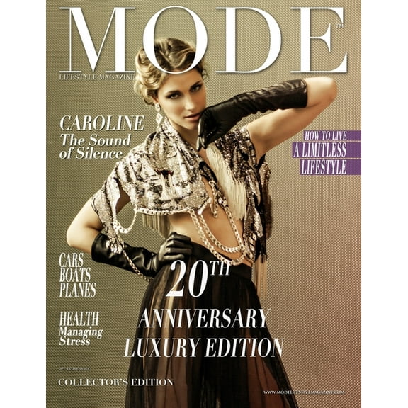 Mode Lifestyle Magazine 20th Anniversary Luxury Edition: Collector's Edition - Caroline Cover