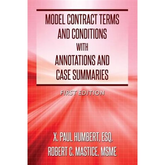 Model Contract Terms and Conditions with Annotations and Case Summaries (Paperback)