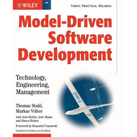 Wiley Software Patterns Model-Driven Software Development: Technology, Engineering, Management, (Paperback)