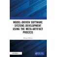 thumbnail image 1 of Model-Driven Software Systems Development Using the Meta-Artifact Process, (Paperback), 1 of 1