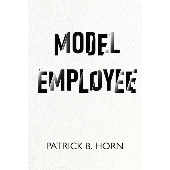 Model Employee, (Paperback)