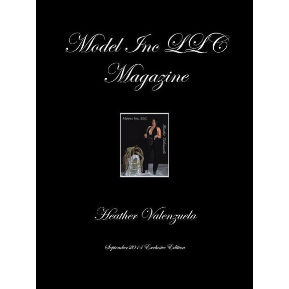 Model Inc LLC Magazine: September 2014 Exclusive Edition, (Paperback)