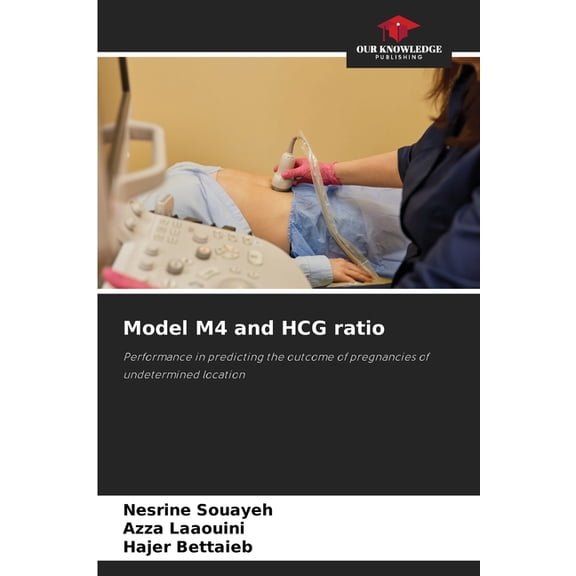 Model M4 and HCG ratio, (Paperback)