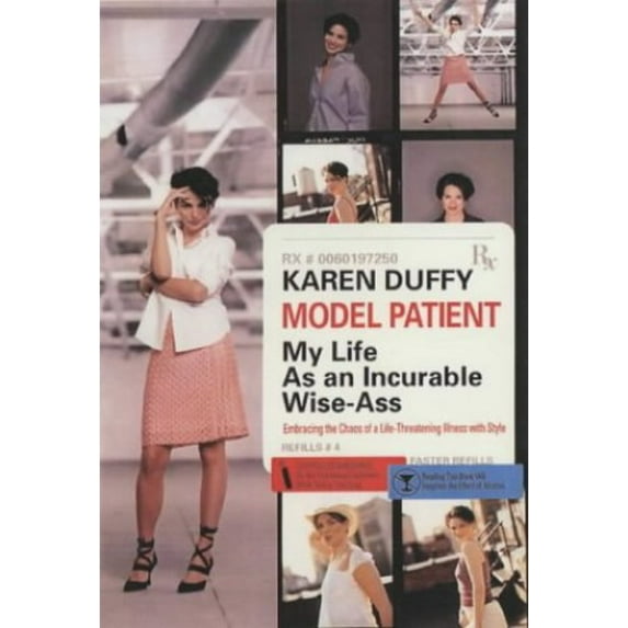 Pre-Owned Model Patient: My Life as an Incurable Wise-Ass (Paperback) 0060957271 9780060957278