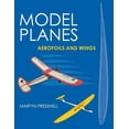 thumbnail image 1 of Model Planes: Aerofoils and Wings (Paperback), 1 of 1