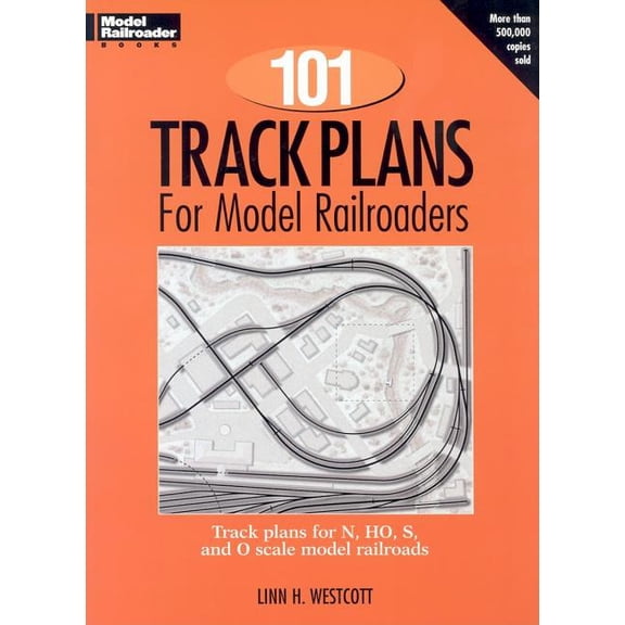 Model Railroader 101 Track Plans for Model Railroaders, (Paperback)