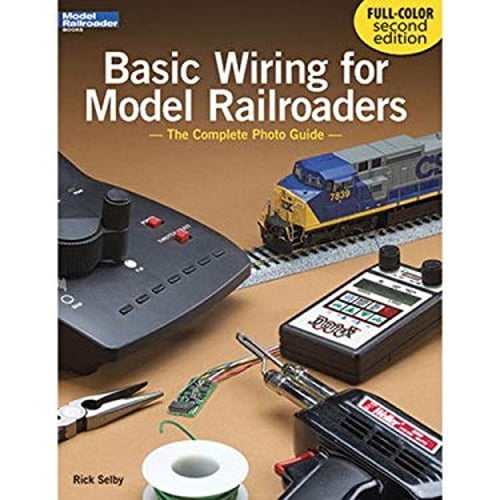 Pre-Owned Basic Wiring for Model Railroaders : The Complete Photo Guide (Paperback) 9780890246559