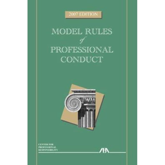 Pre-Owned Model Rules of Professional Conduct (Paperback) 1590318730 9781590318737