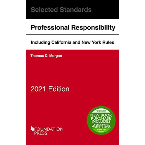 Pre-Owned Model Rules of Professional Conduct and Other Selected Standards, 2021 Edition (Selected Statutes) (Paperback) 1647080711 9781647080716