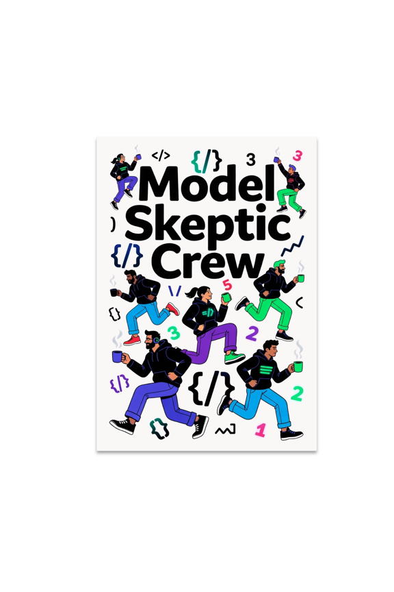Model Skeptic Crew Data Analyst Art - Data Analyst Enthusiast - 13x19 Poster Print