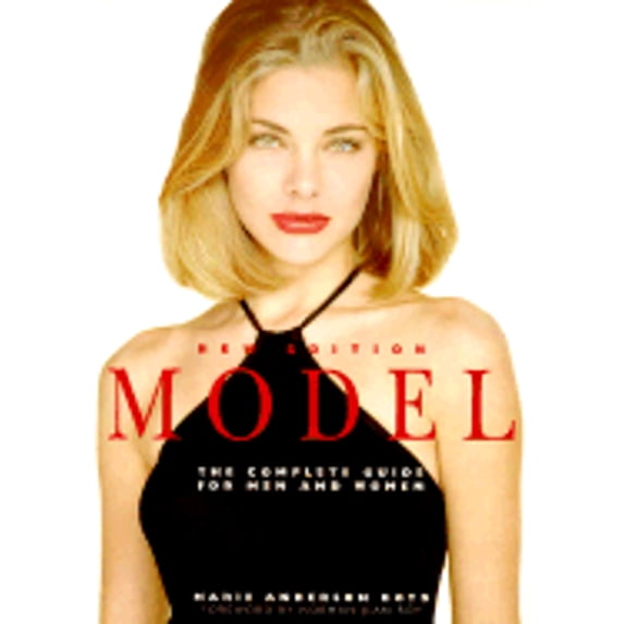 Pre-Owned Model: The Complete Guide for Men and Women (Paperback) 0873142004 9780873142007
