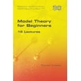 thumbnail image 1 of Model Theory for Beginners. 15 Lectures (Paperback), 1 of 1