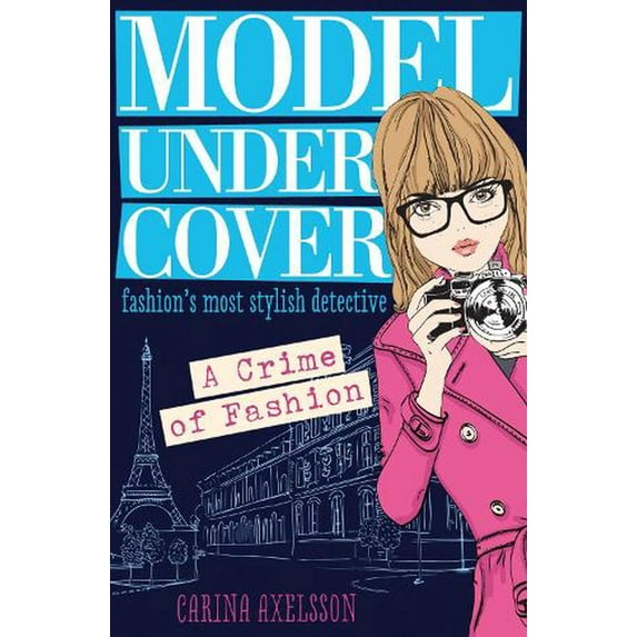Model Under Cover - A Crime of Fashion (Model Under Cover #1) (Mass Market Paperback)