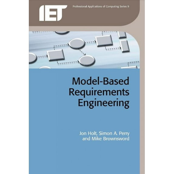 Computing and Networks: Model-Based Requirements Engineering (Paperback)