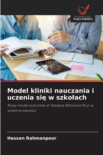 Model kliniki nauczania i uczenia się w szkolach, (Paperback)
