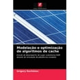 thumbnail image 1 of Modelação e optimização de algoritmos de cache (Paperback), 1 of 1