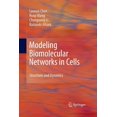 thumbnail image 1 of Modeling Biomolecular Networks in Cells: Structures and Dynamics, (Paperback), 1 of 1