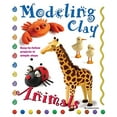 thumbnail image 1 of Pre-Owned Modeling Clay: Animals (Paperback) 0764145797 9780764145797, 1 of 1
