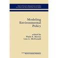 thumbnail image 1 of Pre-Owned Modeling Environmental Policy (Hardcover) 0792398556 9780792398554, 1 of 1