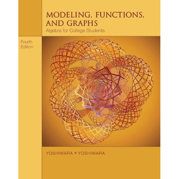 Pre-Owned Modeling, Functions, and Graphs: Algebra for College Students (with iLrn™ Printed Access Card) (Available Titles CengageNOW) (Hardcover) 0534419410 9780534419417