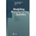 thumbnail image 1 of Modeling Manufacturing Systems: From Aggregate Planning to Real-Time Control (Paperback), 1 of 1