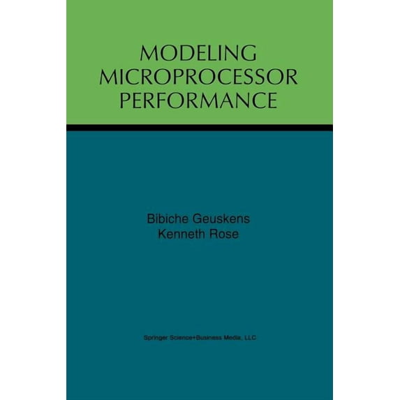 Modeling Microprocessor Performance, (Paperback)