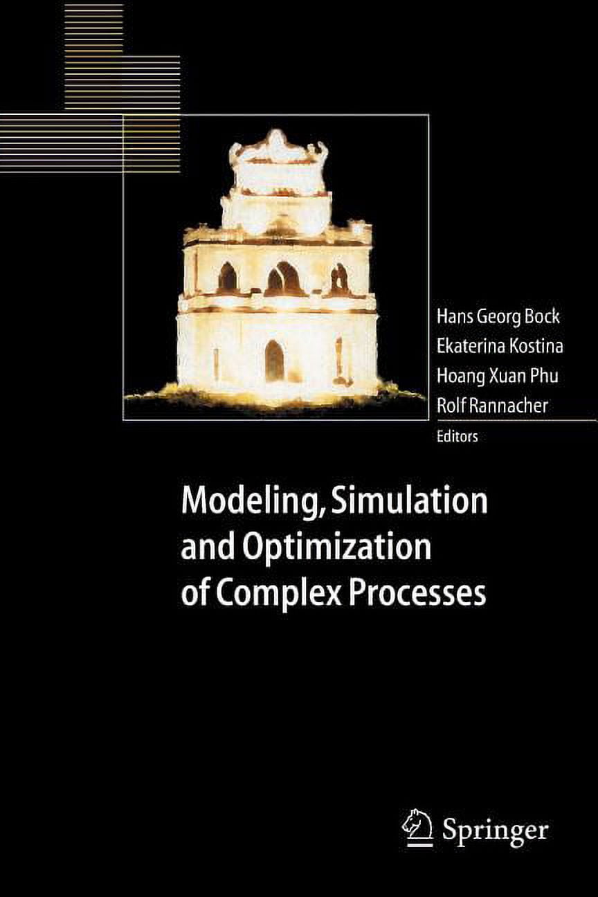 Modeling, Simulation and Optimization of Complex Processes: Proceedings ...