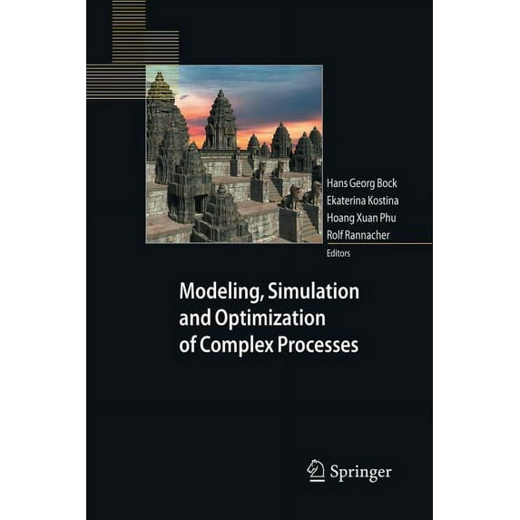 Modeling, Simulation and Optimization of Complex Processes: Proceedings of the Third International Conference on High Pe, (Paperback)