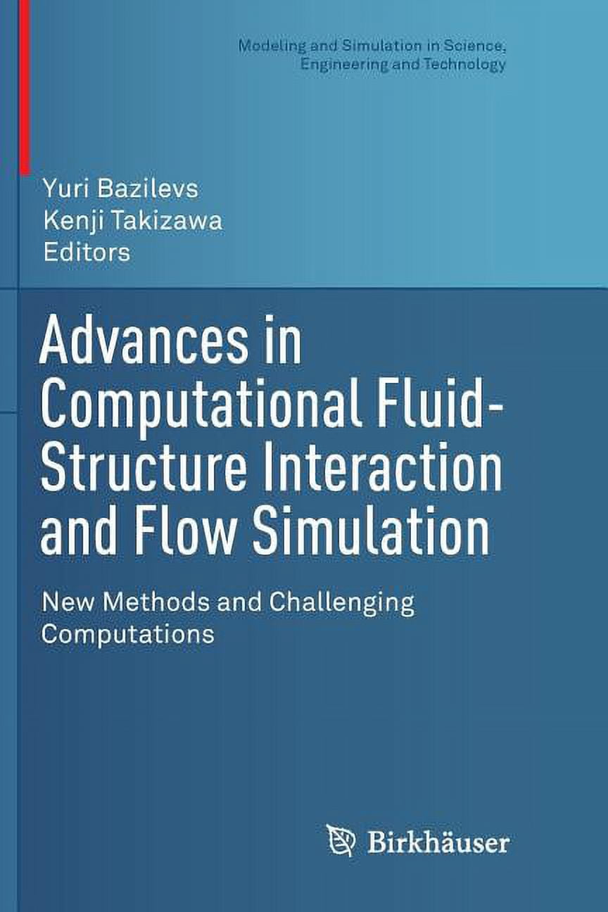 Modeling and Simulation in Science, Engi Advances in Computational ...