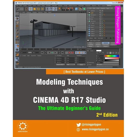 Modeling Techniques with Cinema 4D R17 Studio - The Ultimate Beginner's Guide, (Paperback)
