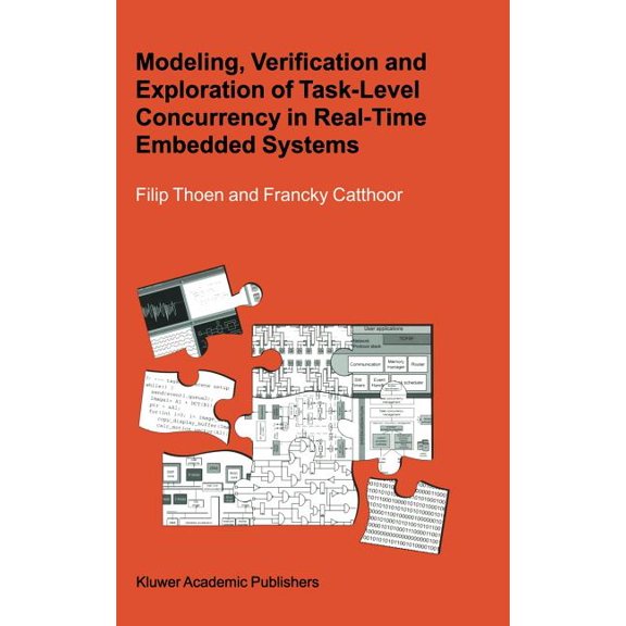 Modeling, Verification and Exploration of Task-Level Concurrency in Real-Time Embedded Systems, (Hardcover)