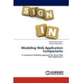 thumbnail image 1 of Modeling Web Application Components (Paperback), 1 of 1