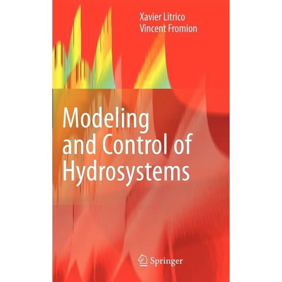 Modeling and Control of Hydrosystems, (Hardcover)