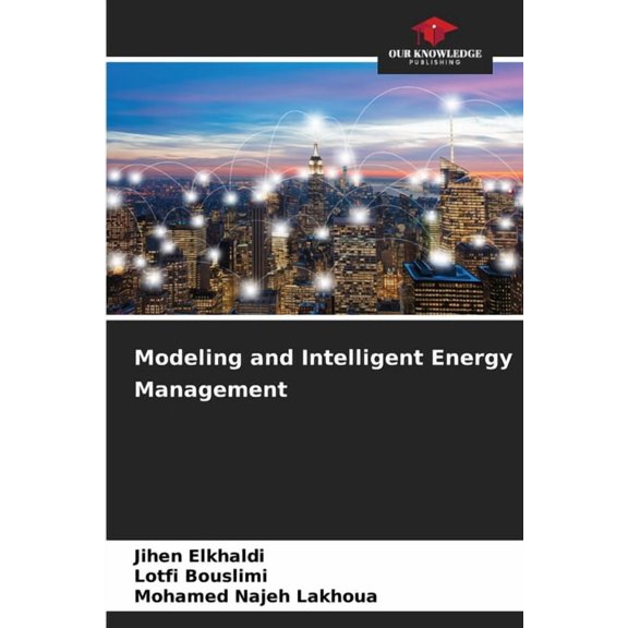 Modeling and Intelligent Energy Management, (Paperback)