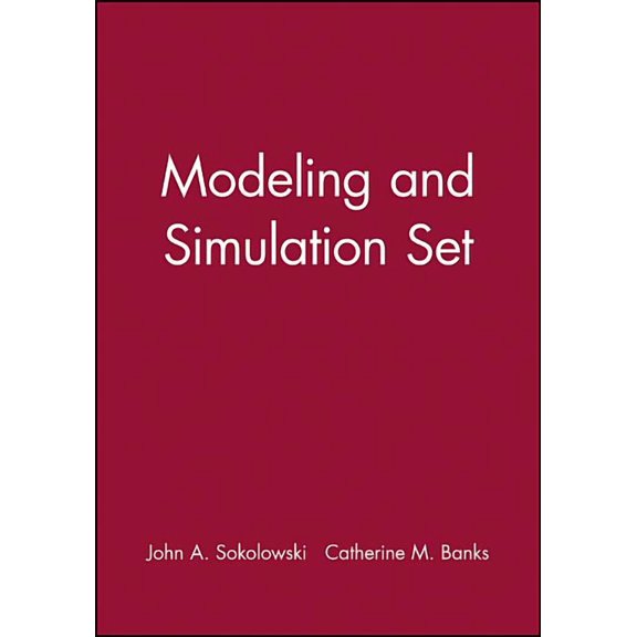 Modeling and Simulation Set: Modeling and Simulation for Analyzing Global Events/Principles of Modeling and Simulation, (Paperback)