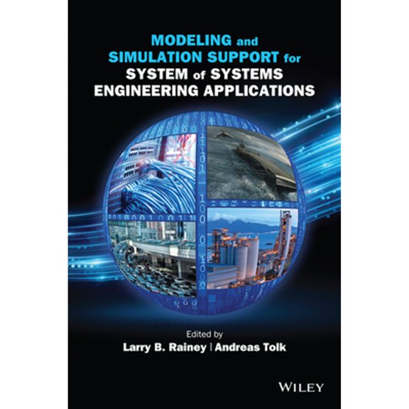 Pre-Owned Modeling and Simulation Support for System of Systems Engineering Applications, 9781118460313, 1118460316, Hardcover, 1 edition