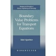 thumbnail image 1 of Modeling and Simulation in Science, Engi Boundary Value Problems for Transport Equations, (Hardcover), 1 of 1