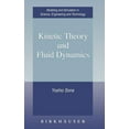 thumbnail image 1 of Modeling and Simulation in Science, Engi Kinetic Theory and Fluid Dynamics, (Hardcover), 1 of 1