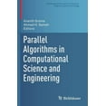thumbnail image 1 of Modeling and Simulation in Science, Engi Parallel Algorithms in Computational Science and Engineering, (Paperback), 1 of 1