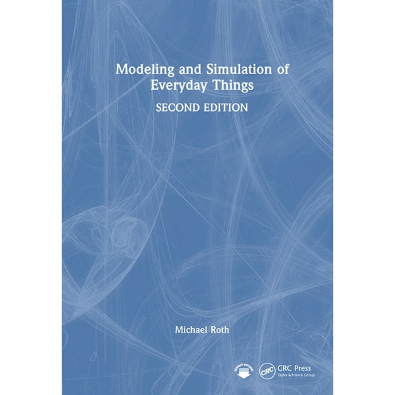 Modeling and Simulation of Everyday Things, (Hardcover)