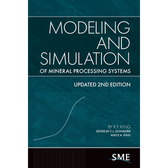 Modeling and Simulation of Mineral Processing Systems, (Paperback)
