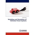 thumbnail image 1 of Modeling and Simulation of Vehicular Power Systems (Paperback), 1 of 1