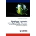 thumbnail image 1 of Modeling of Evanescent wave Optical Fiber Biosensor (Paperback), 1 of 1