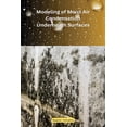 thumbnail image 1 of Modeling of Moist Air Condensation Underneath Engineered Surfaces, (Paperback), 1 of 1