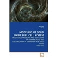 thumbnail image 1 of Modeling of Solid Oxide Fuel Cell System (Paperback), 1 of 1